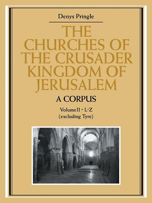 Produktbild: The Churches of the Crusader Kingdom of Jerusalem