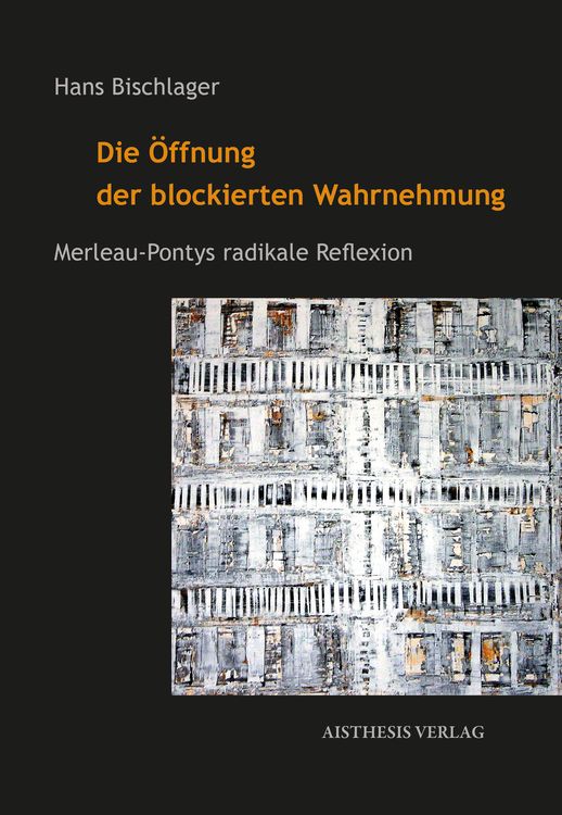 Produktbild: Die &Ouml;ffnung der blockierten Wahrnehmung