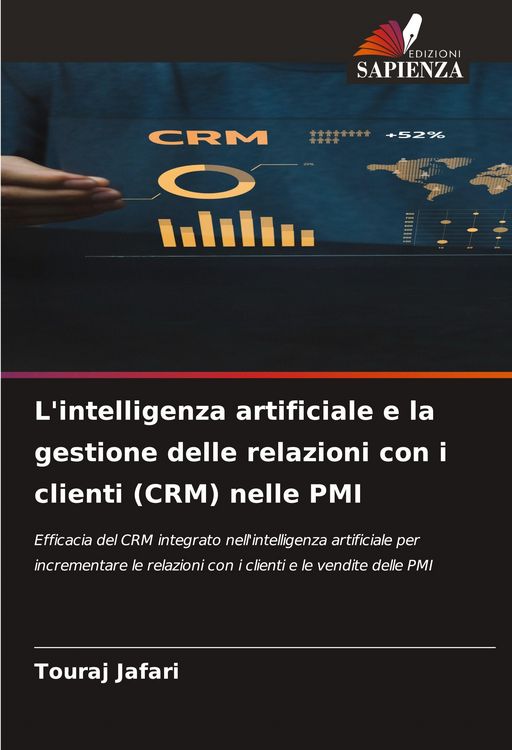 Produktbild: L'intelligenza artificiale e la gestione delle relazioni con i clienti (CRM) nelle PMI