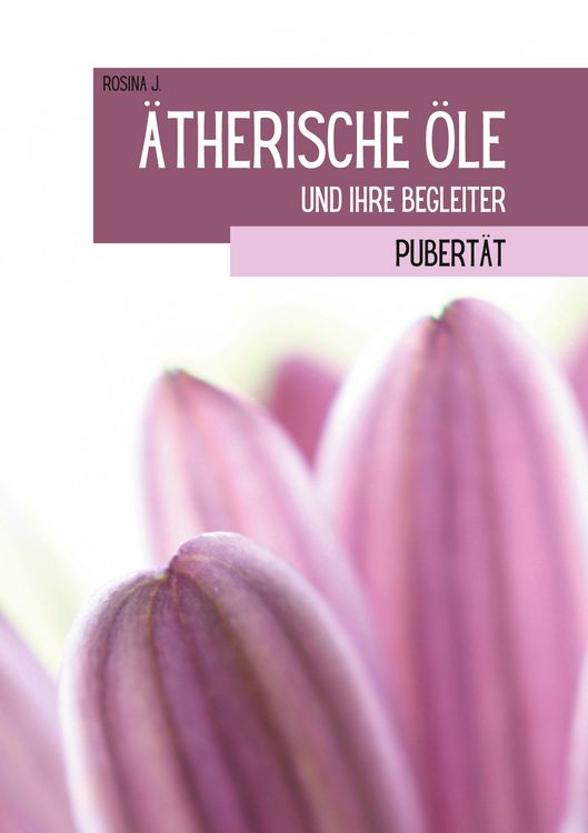 Produktbild: &Auml;therische &Ouml;le und ihre Begleiter