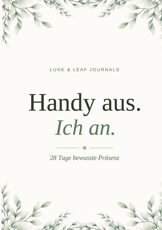 Produktbild: Handy aus, Ich an