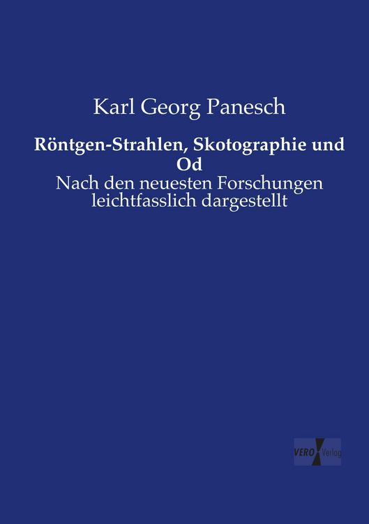 Produktbild: R&ouml;ntgen-Strahlen, Skotographie und Od