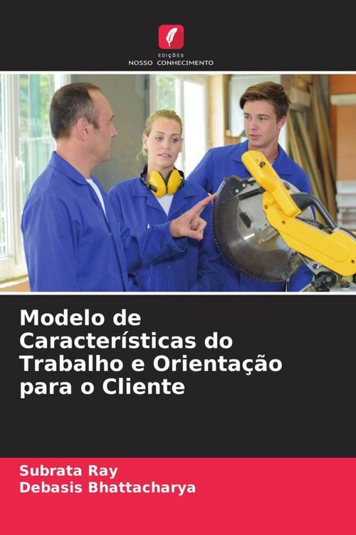 Produktbild: Modelo de Caracter&iacute;sticas do Trabalho e Orienta&ccedil;&atilde;o para o Cliente