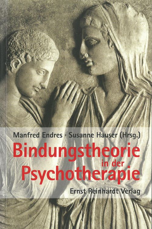 Produktbild: Bindungstheorie in der Psychotherapie