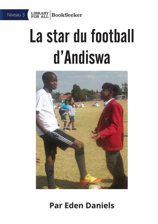 Produktbild: Andiswa Soccer Star - La star du football d'Andiswa