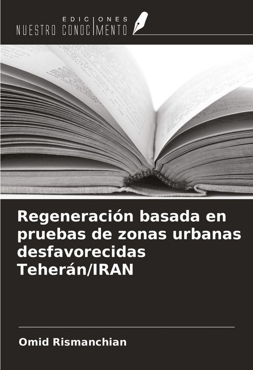 Produktbild: Regeneraci&oacute;n basada en pruebas de zonas urbanas desfavorecidas Teher&aacute;n/IRAN