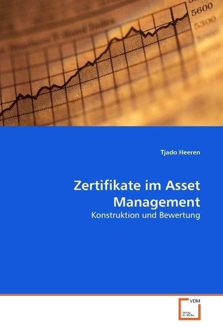 Produktbild: Heeren, T: Zertifikate im Asset Management