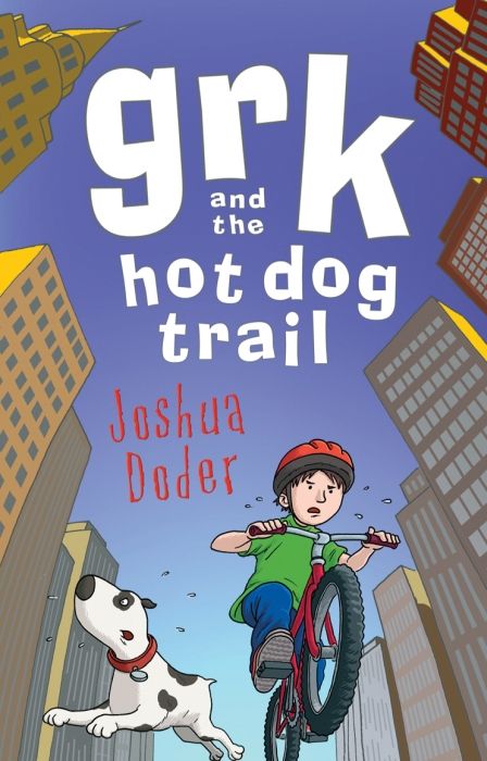 Produktbild: Lacey, J: Grk and the Hot Dog Trail