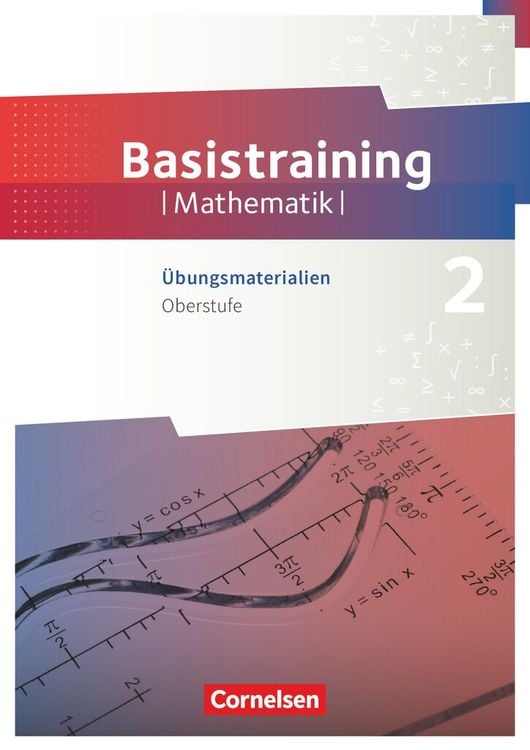 Produktbild: Fundamente der Mathematik - &Uuml;bungsmaterialien Sekundarstufe I/II - Oberstufe