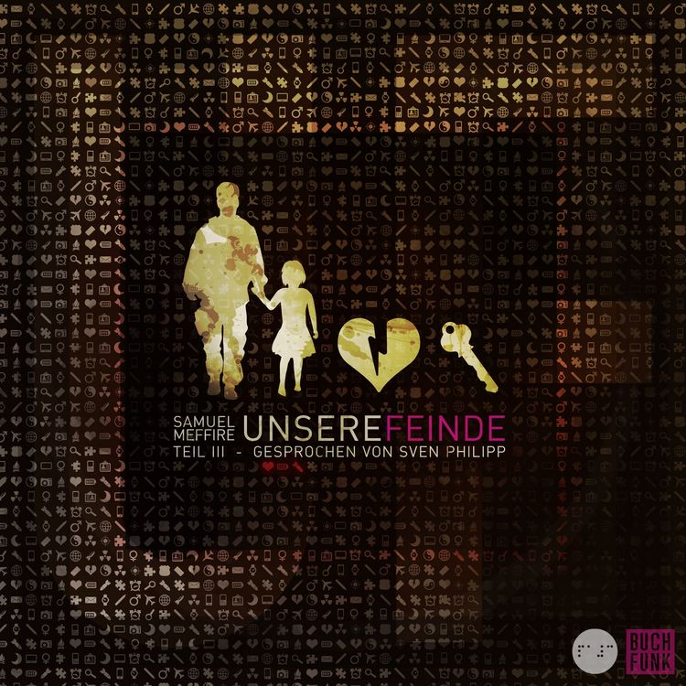 Produktbild: Unsere Feinde - Teil 3
