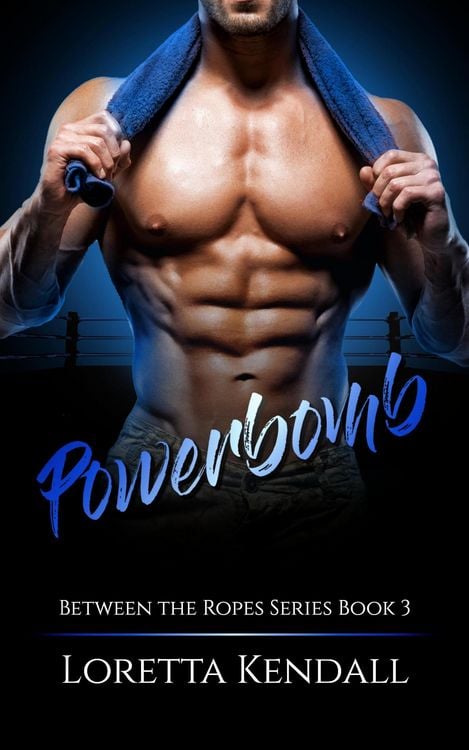 Produktbild: Powerbomb (Between the Ropes, #3)