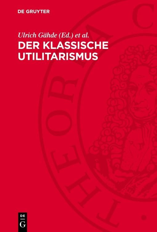 Produktbild: Der klassische Utilitarismus