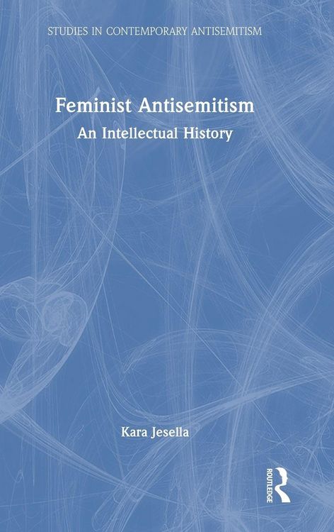 Produktbild: Feminist Antisemitism