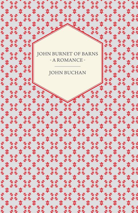 Produktbild: John Burnet of Barns - A Romance