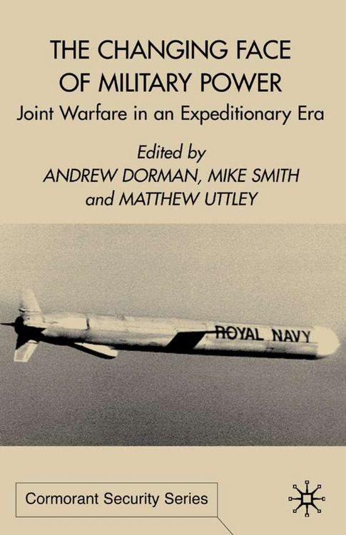 Produktbild: The Changing Face of Military Power