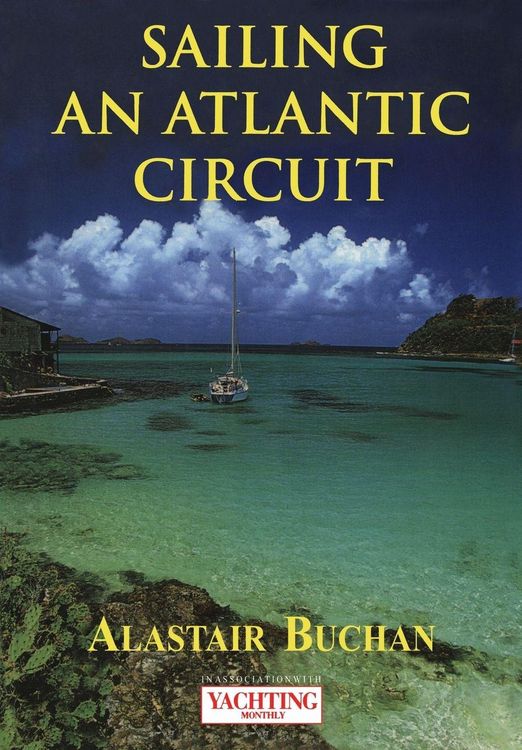 Produktbild: Yachting Monthly's Sailing an Atlantic Circuit