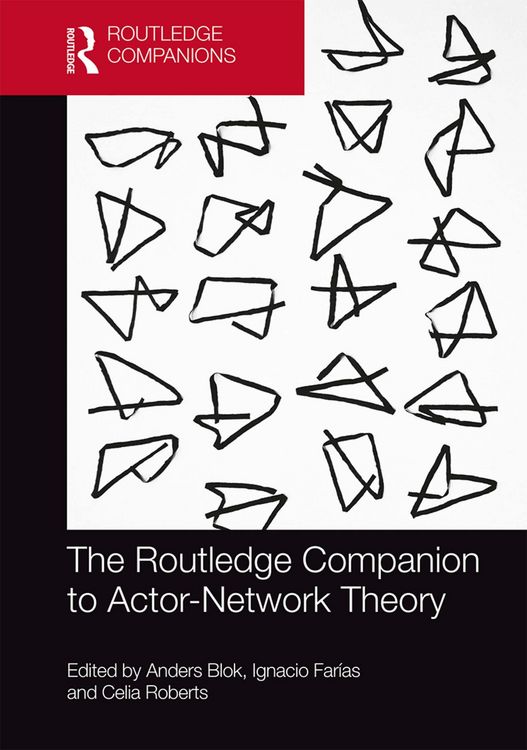Produktbild: The Routledge Companion to Actor-Network Theory