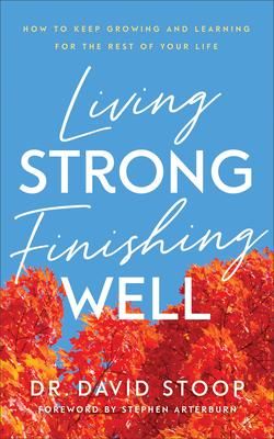 Produktbild: Living Strong, Finishing Well