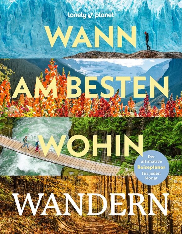 Produktbild: LONELY PLANET Bildband Wann am besten wohin Wandern