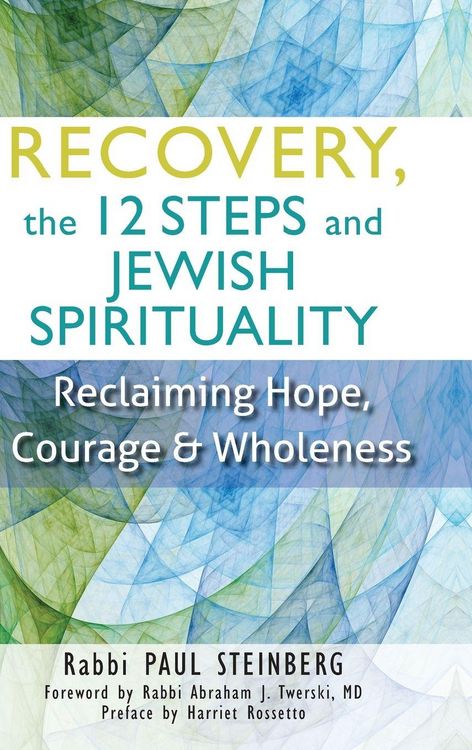 Produktbild: Recovery, the 12 Steps and Jewish Spirituality