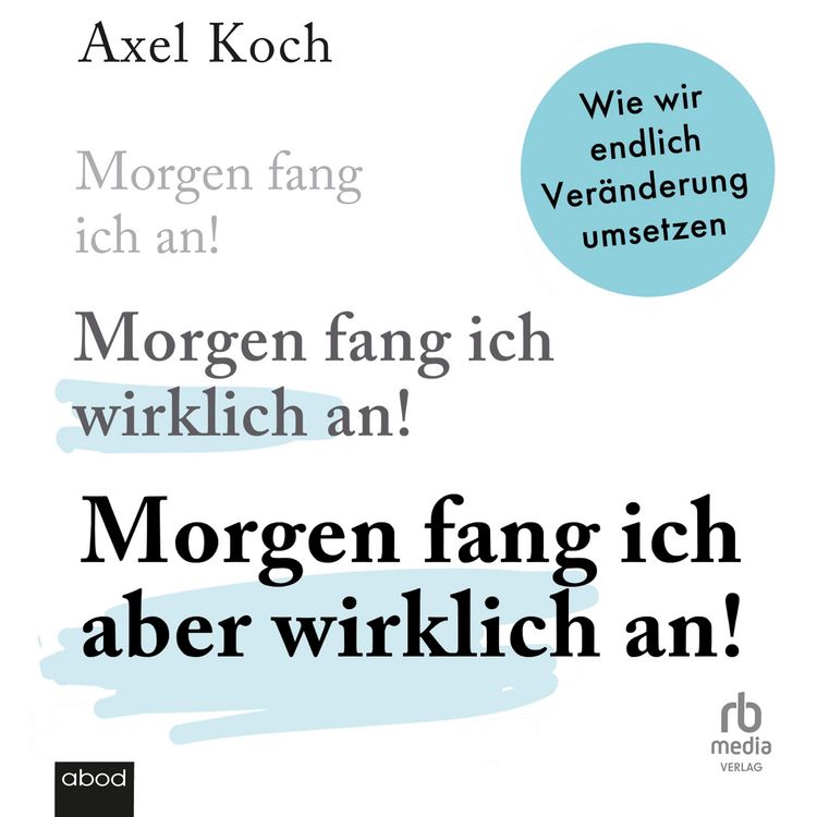 Produktbild: Morgen fang ich aber wirklich an!