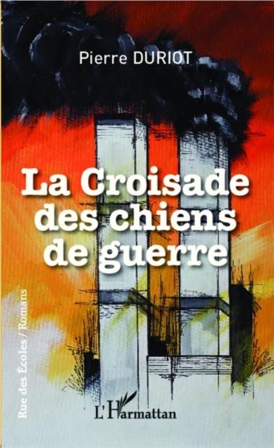 Produktbild: La croisade des chiens de guerre