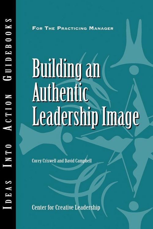 Produktbild: Building an Authentic Leadership Image