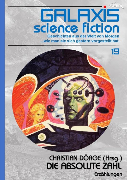 Produktbild: Galaxis Science Fiction, Band 19: die Absolute Zahl