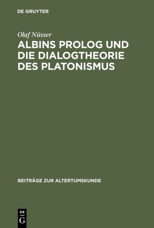 Produktbild: Albins Prolog und die Dialogtheorie des Platonismus