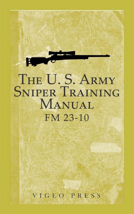 Produktbild: The U.S. Army Sniper Training Manual