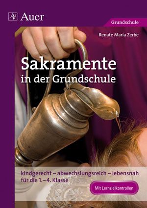 Produktbild: Sakramente in der Grundschule