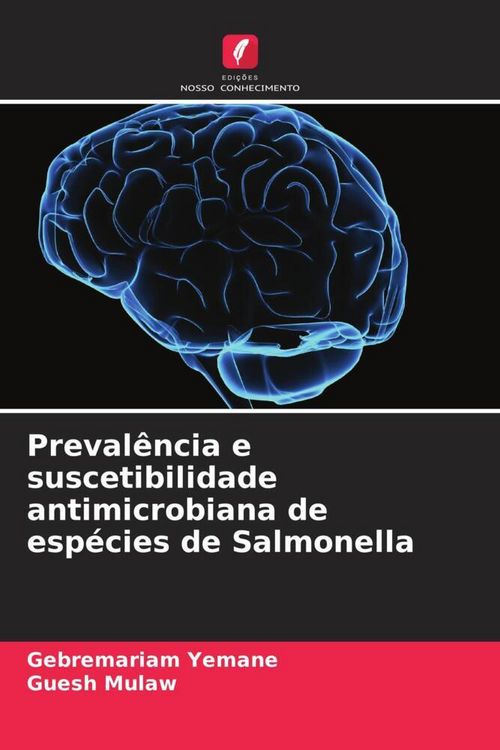 Produktbild: Preval&ecirc;ncia e suscetibilidade antimicrobiana de esp&eacute;cies de Salmonella