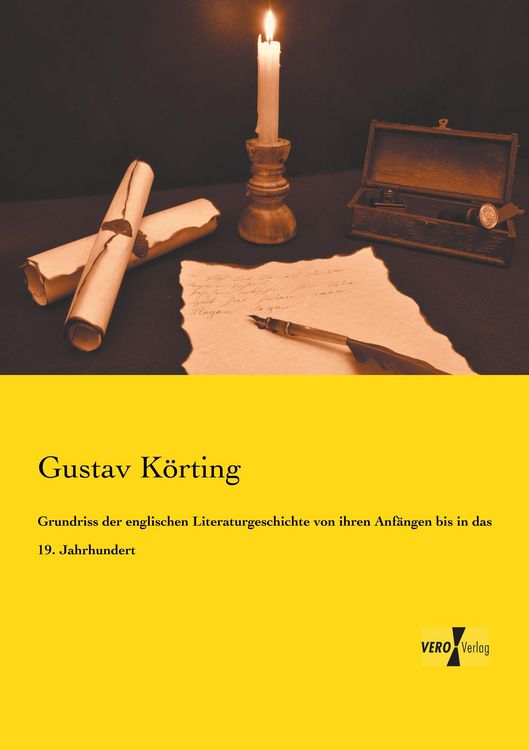 Produktbild: Grundriss der englischen Literaturgeschichte von ihren Anf&auml;ngen bis in das 19. Jahrhundert