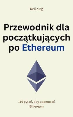 Produktbild: Przewodnik dla poczatkujacych po Ethereum