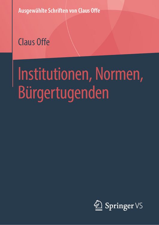 Produktbild: Institutionen, Normen, B&uuml;rgertugenden