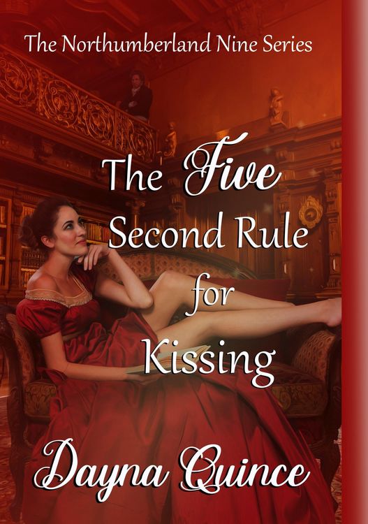 Produktbild: The Five Second Rule for Kissing (The Northumberland Nine #5)