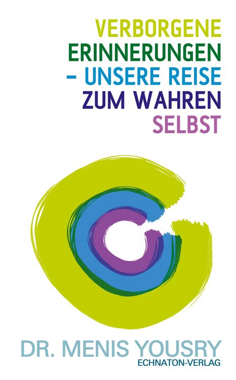 Produktbild: Verborgene Erinnerungen - unsere Reise zum wahren Selbst