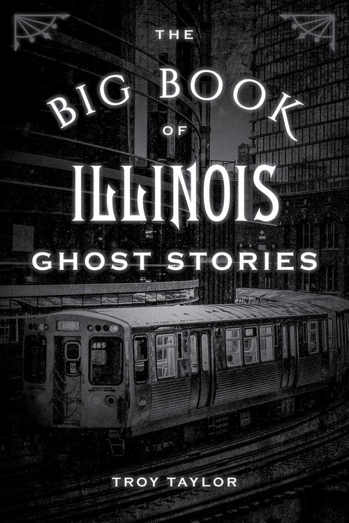 Produktbild: The Big Book of Illinois Ghost Stories