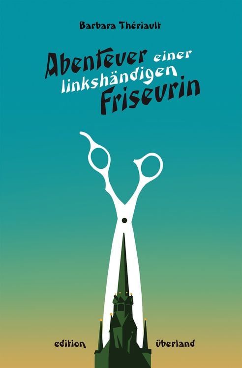 Produktbild: Abenteuer einer linksh&auml;ndigen Friseurin