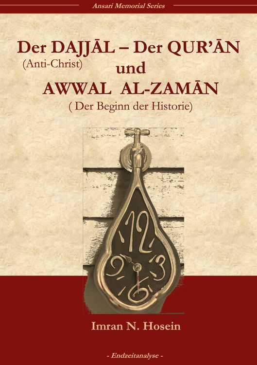 Produktbild: Der Dajjal, der Quran und Awwal al zaman