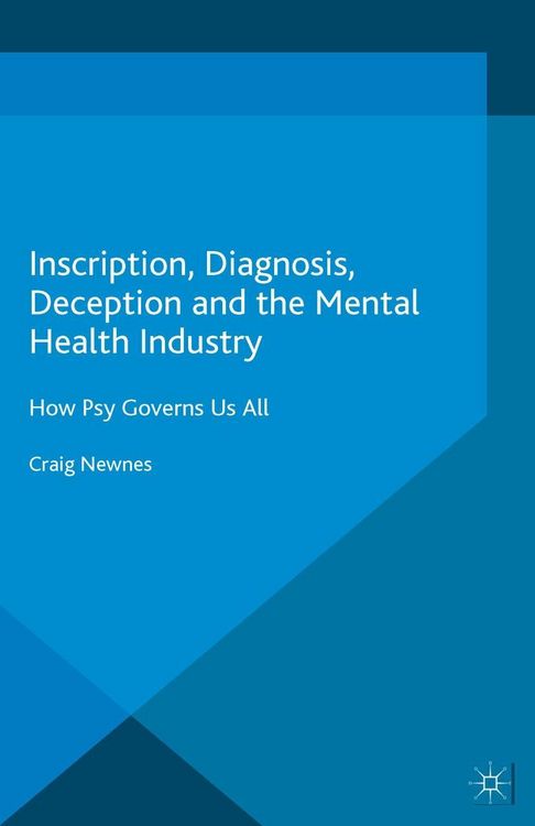 Produktbild: Inscription, Diagnosis, Deception and the Mental Health Industry