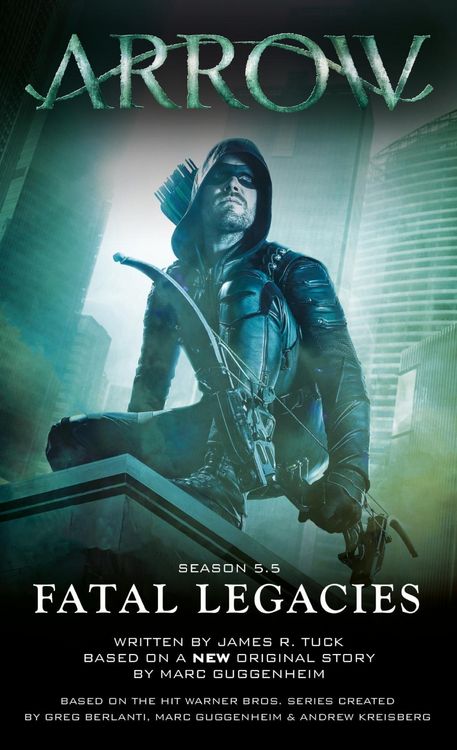 Produktbild: Arrow: Fatal Legacies