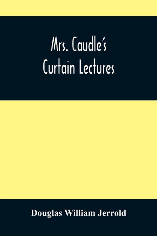 Produktbild: Mrs. Caudle'S Curtain Lectures