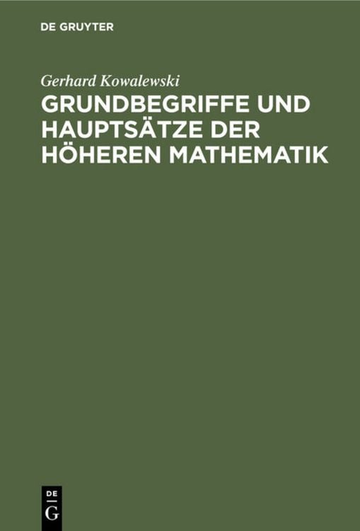 Produktbild: Grundbegriffe und Haupts&auml;tze der h&ouml;heren Mathematik
