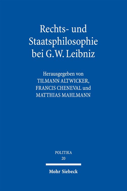 Produktbild: Rechts- und Staatsphilosophie bei G.W. Leibniz