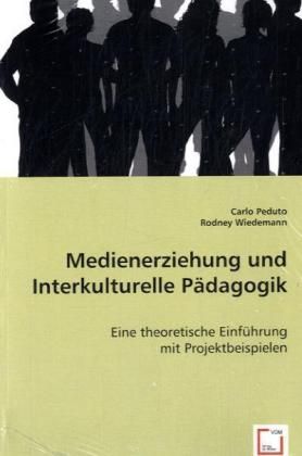 Produktbild: Peduto, C: Medienerziehung und Interkulturelle P&auml;dagogik