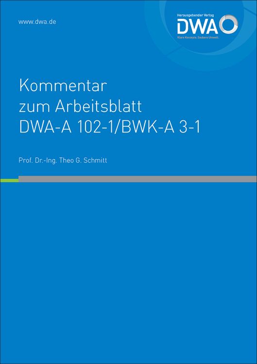 Produktbild: Kommentar zum Arbeitsblatt DWA-A 102-1/BWK-A 3-1