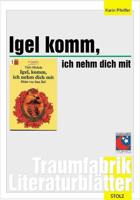 Produktbild: Igel, komm, ich nehm dich mit, Literaturbl&auml;tter