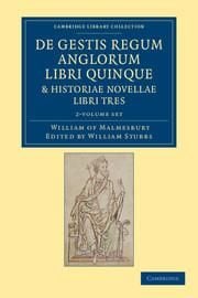 Produktbild: de Gestis Regum Anglorum Libri Quinque: Historiae Novellae Libri Tres 2 Volume Set