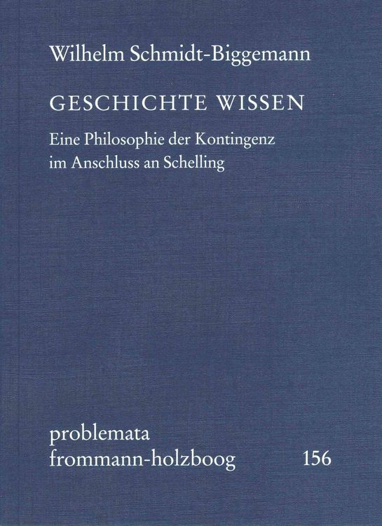 Bild vom Artikel Geschichte Wissen vom Autor Wilhelm Schmidt-Biggemann